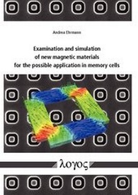 Abbildung von: Examination and simulation of new magnetic materials for the possible application in memory cells - Logos Berlin