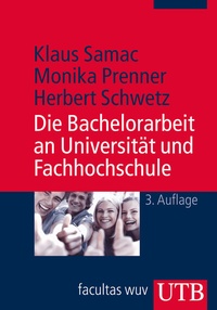 Abbildung von: Die Bachelorarbeit an Universität und Fachhochschule - UTB