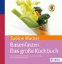 Cover: Basenfasten - Das große Kochbuch - Trias