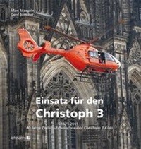 Abbildung von: Einsatz für den Christoph 3 - Lehmanns Media