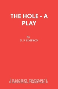 Enlarge image Cover: The Hole - Samuel French Ltd