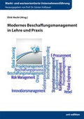 Cover: Modernes Beschaffungsmanagement in Lehre und Praxis - Uni-Edition