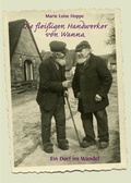 Cover: Die flei&szlig;igen Handwerker von Wanna - Atelier im Bauernhaus