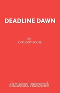Cover: Deadline Dawn - Samuel French Ltd