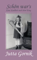 Cover: Sch&ouml;n war's - Lorbeer-Verlag