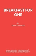 Cover: Breakfast for One - Samuel French Ltd