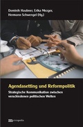 Cover: Agendasetting und Reformpolitik - Metropolis
