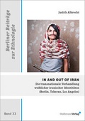 Cover: In and Out of Iran. - Wei&szlig;ensee Verlag