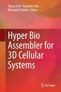 Cover: Hyper Bio Assembler for 3D Cellular Systems - Springer