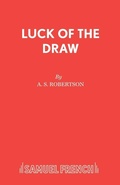 Cover: Luck of the Draw - Samuel French Ltd