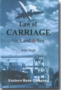 Abbildung von: Law of Carriage (air, Land and Sea) - Eastern Book Co