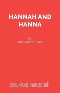 Enlarge image Cover: Hannah and Hanna - Samuel French Ltd