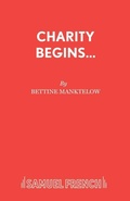 Cover: Charity Begins at Home - Samuel French Ltd