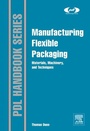 Bild: Manufacturing Flexible Packaging - William Andrew