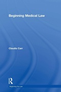 Cover: Beginning Medical Law - Routledge