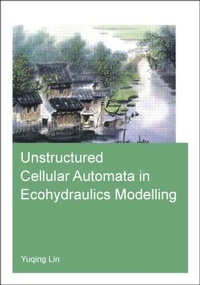 Abbildung von: Unstructured Cellular Automata in Ecohydraulics Modelling - CRC Press