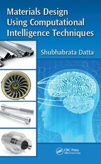 Enlarge image Cover: Materials Design Using Computational Intelligence Techniques - CRC Press