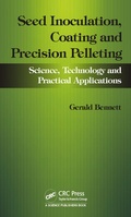 Cover: Seed Inoculation, Coating and Precision Pelleting - CRC Press