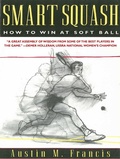 Cover: Smart Squash - Skyhorse Publishing