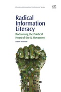 Cover: Radical Information Literacy - Chandos Publishing