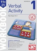Cover: 11+ Verbal Activity Year 5-7 Workbook 1 - Accelerated Education Publications Ltd