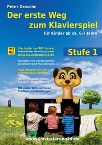 Abbildung von: Der erste Weg zum Klavierspiel (Stufe 1) - BoD - Books on Demand