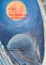 Cover: Vom Wurm zum Gott-Menschen - BoD - Books on Demand