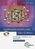 Cover: W&auml;rmebehandlung des Stahls - Europa-Lehrmittel