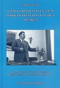 Cover: Vom korporativen zum marktwirtschaftlichen Denken - Verlag Michael La&szlig;leben