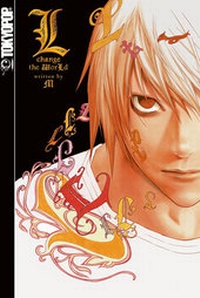 Enlarge image Cover: Death Note: L change the World - TOKYOPOP GmbH