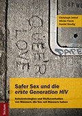 Cover: Safer Sex und die "erste Generation HIV" - Tectum Wissenschaftsverlag