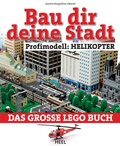 Cover: Bau dir deine Stadt - Profimodell: Helikopter - Heel