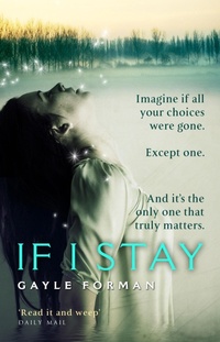 Enlarge image Cover: If I Stay - Black Swan