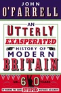 Cover: An Utterly Exasperated History of Modern Britain - Black Swan