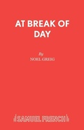 Cover: At Break of Day - Samuel French Ltd