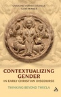 Cover: Contextualizing Gender in Early Christian Discourse - T.& T.Clark Ltd