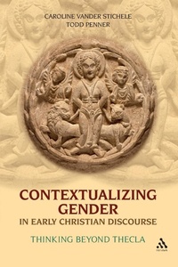 Enlarge image Cover: Contextualizing Gender in Early Christian Discourse - T.& T.Clark Ltd