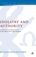 Abbildung von: Idolatry and Authority - T.& T.Clark Ltd