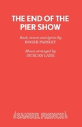 Cover: End of the Pier Show - Samuel French Ltd