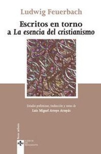 Abbildung von: Escritos en torno a "la esencia del cristianismo" - Editorial Tecnos