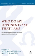 Bild: Who Do My Opponents Say That I Am? - T.& T.Clark Ltd