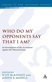 Bild: Who Do My Opponents Say That I Am? - T.& T.Clark Ltd