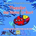 Cover: Theodor, das kleine U-boot - Verlag der M&auml;rchenk&ouml;nig