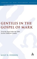 Abbildung von: Gentiles in the Gospel of Mark - T.& T.Clark Ltd