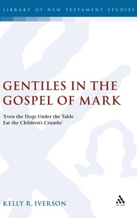 Abbildung von: Gentiles in the Gospel of Mark - T.& T.Clark Ltd