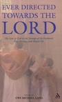 Cover: Ever Directed Towards the Lord - T.& T.Clark Ltd