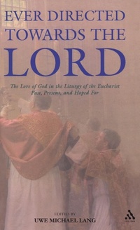 Enlarge image Cover: Ever Directed Towards the Lord - T.& T.Clark Ltd