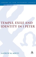 Bild: Temple, Exile and Identity in 1 Peter - T.& T.Clark Ltd