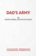 Cover: Dad's Army - Samuel French Ltd