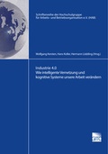 Cover: Industrie 4.0 Wie intelligente Vernetzung und kognitive Systeme unsere Arbeit ver&auml;ndern - Gito